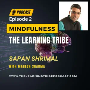 Sapan Shrimal - Improving Mindfulness with MEx (Mindfulness Index)